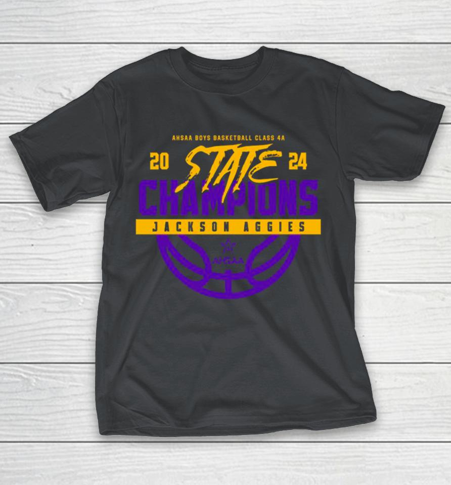 2024 Ahsaa Boys Basketball 4a State Champions Jackson Aggies Shirts