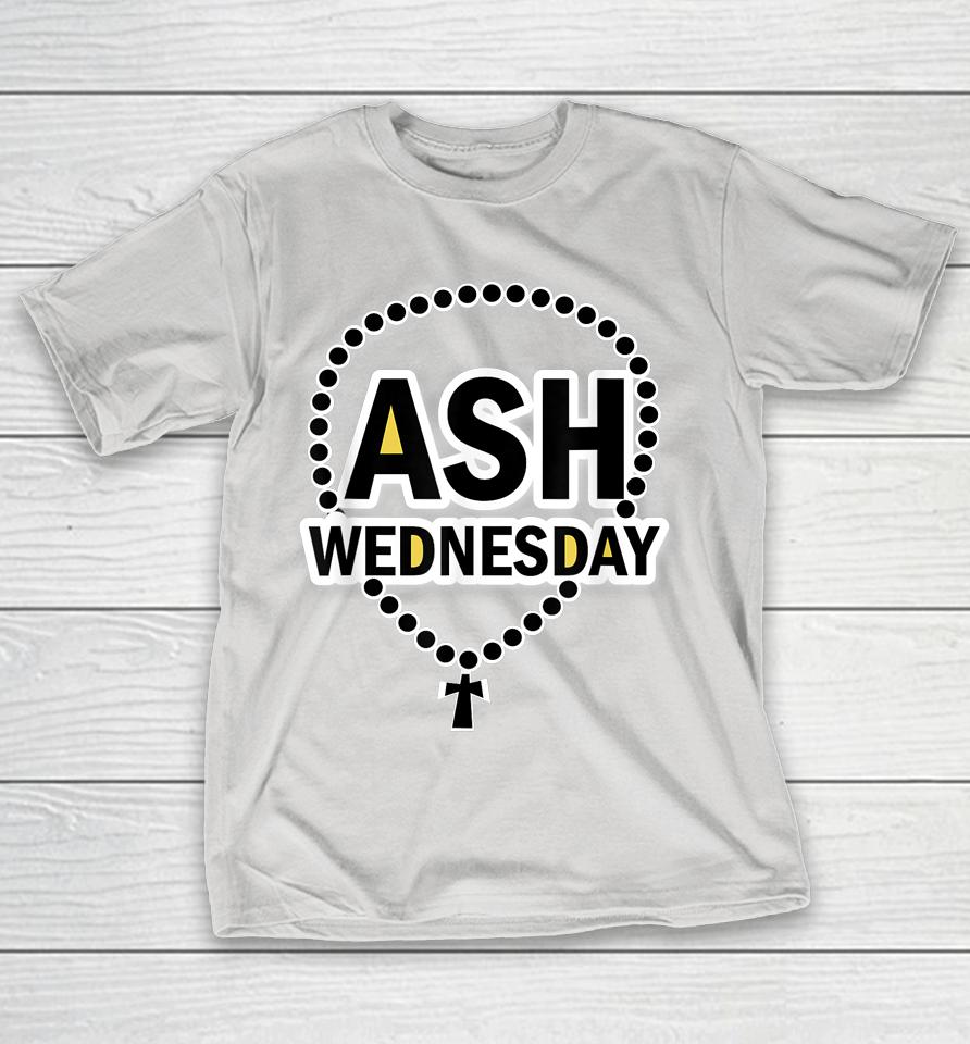 Ash Wednesday happy Christianity Fasting Day Gifts Catholics Shirts