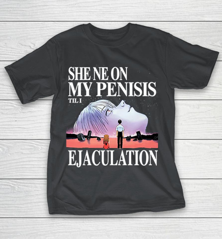 Asuka And Shinji She Neon Penisis Til I Ejaculation Shirts