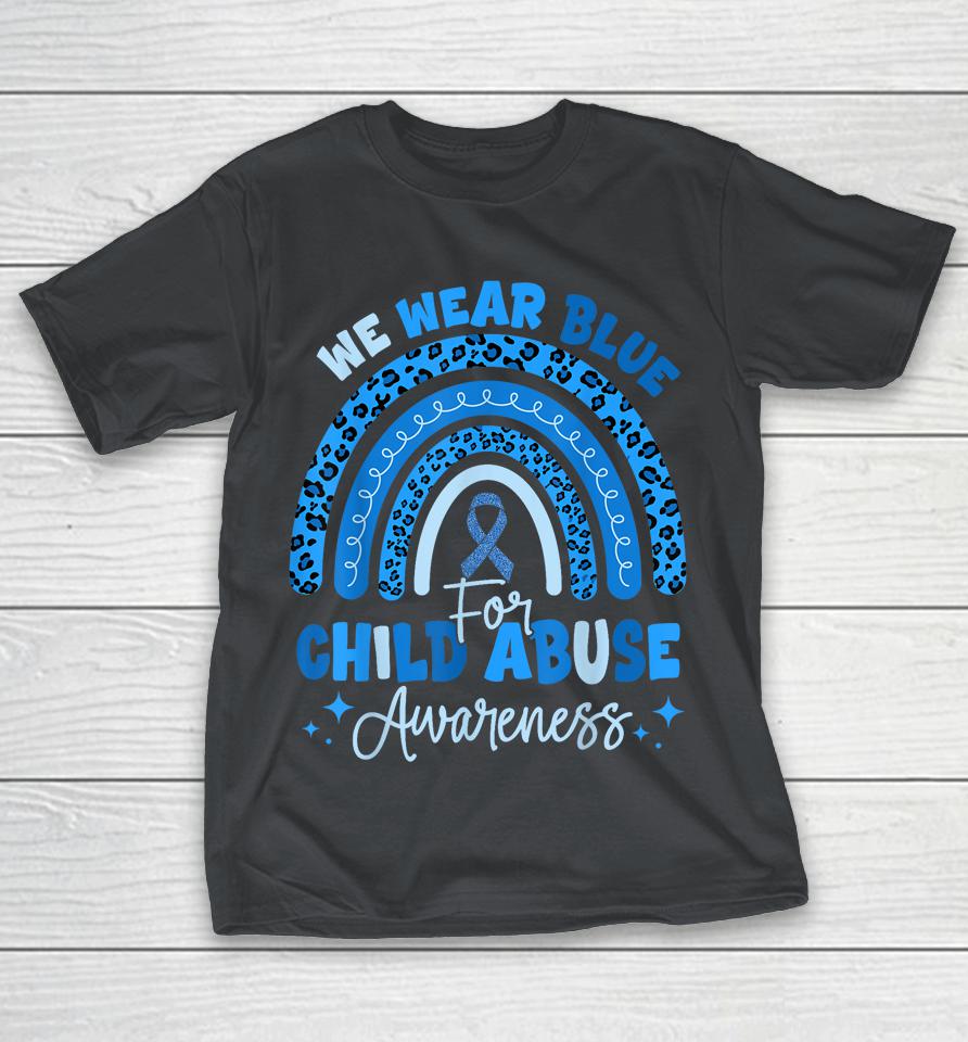 Blue Ribbon Rainbow We Wear Blue For Child Abuse Awareness Shirts