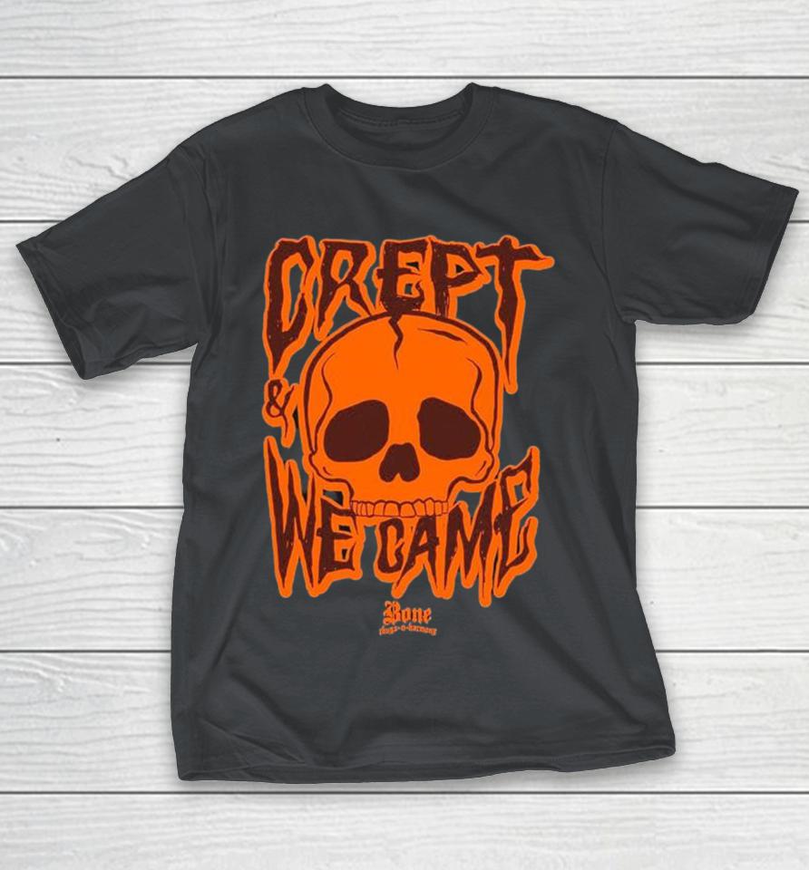 Bone Thugs-N-Harmony We Crept And We Came Shirts