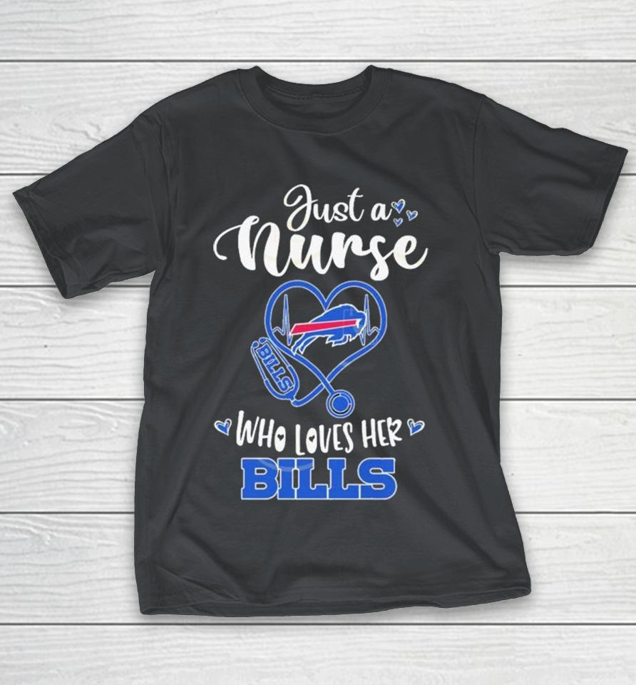 Buffalo Bills Just A Nurse Who Loves Her Shirts