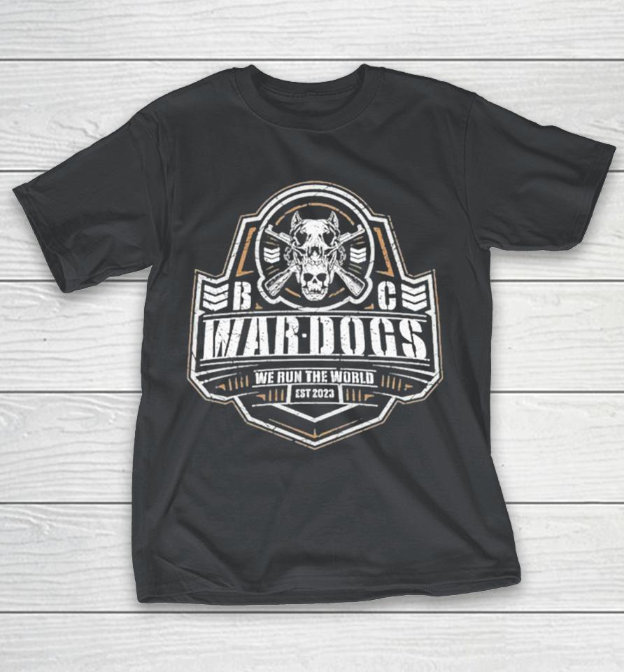 Bullet Club War Dogs We Run The World Shirts