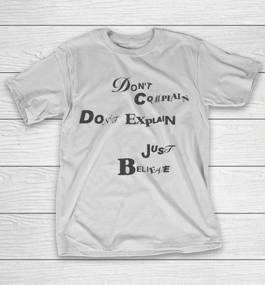Burna Boy Don’t Complain Don’t Explain Just Believe Shirts
