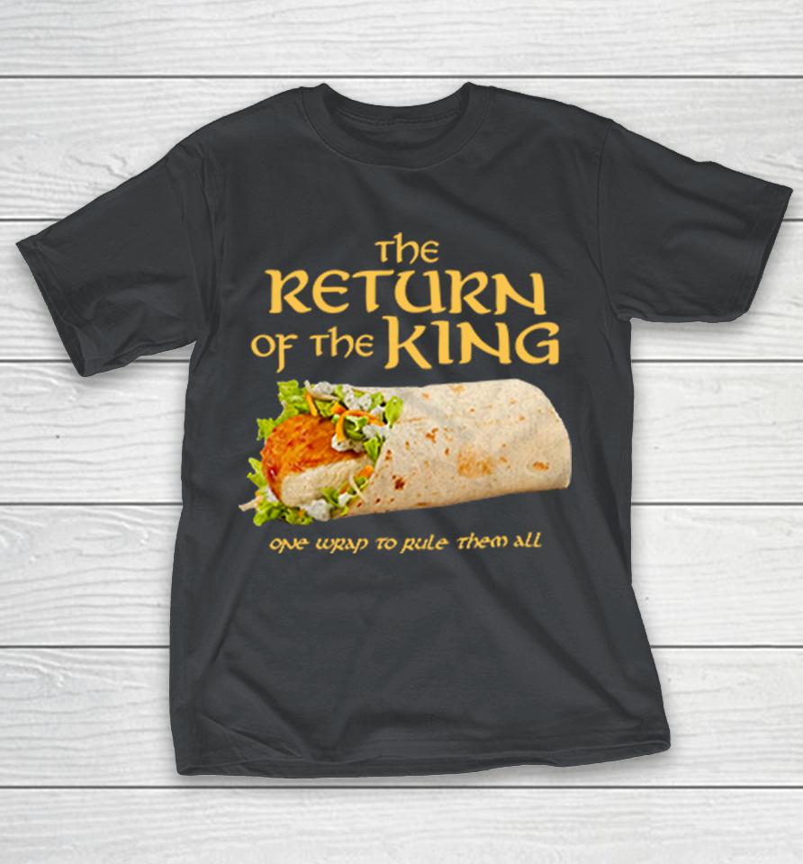 Burrito The Return Of The King One Wrap To Rule Them All Shirts
