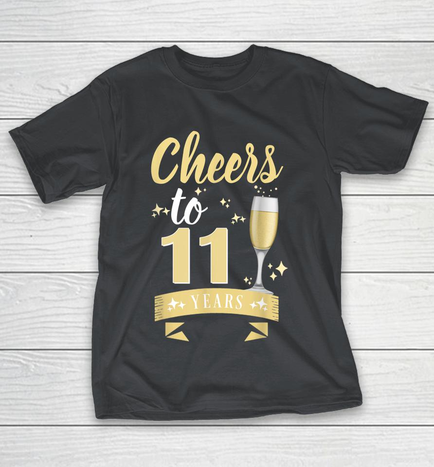 Cheers To 11 Years Champagne Wedding Anniversary 2022 Shirts