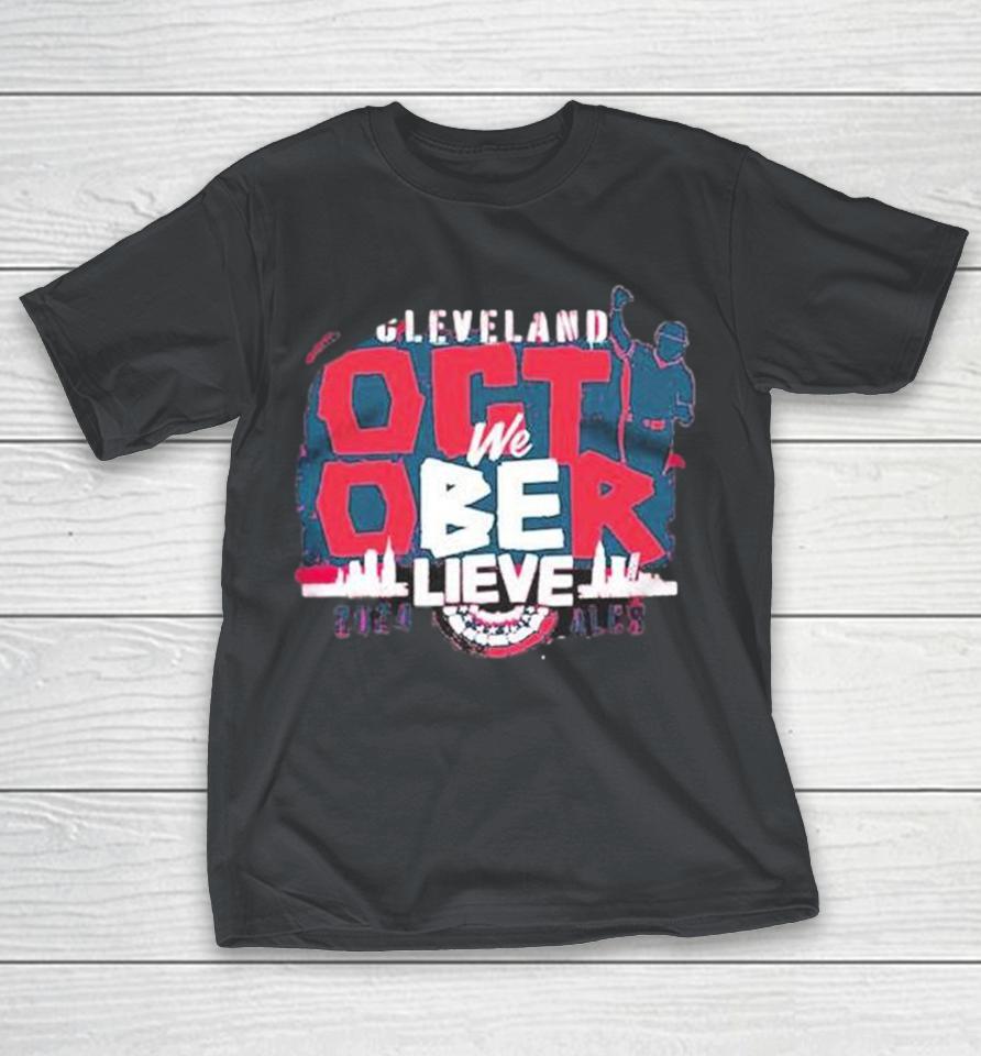 Cleveland Guardians Believe October 2024 Alcs Shirts