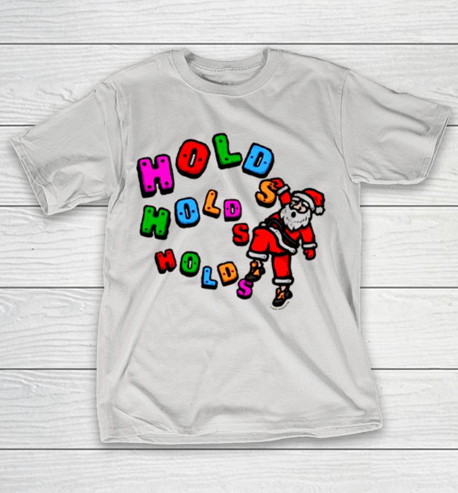 Climbing Holds Holds Holds Rock Climbing Shirts