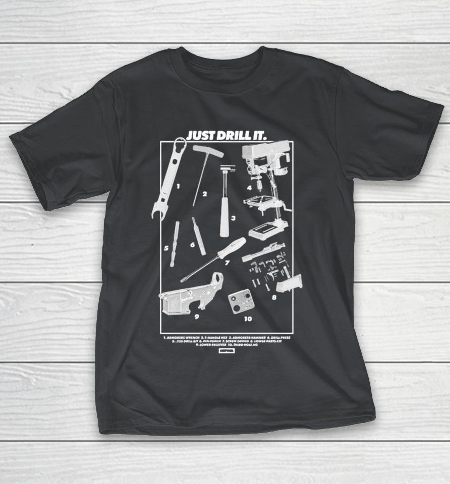 Dirty Kid Just Drill It Tools Shirts