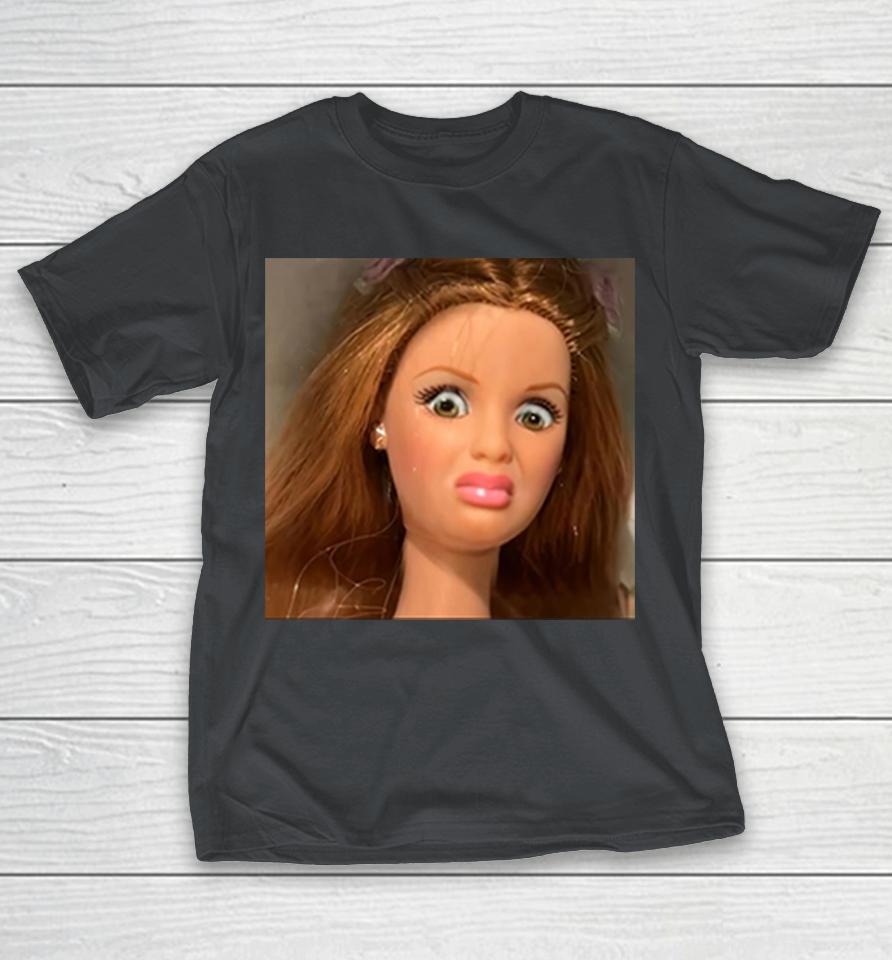 Disgusted Doll Barbie Face Troll Meme Shirts
