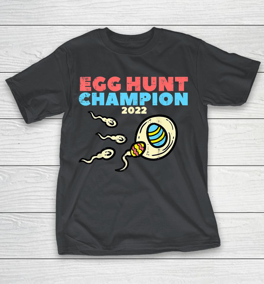 Egg Hunt Champion 2022 Easter Pregnancy Announcement Me Shirts