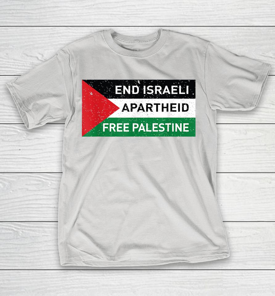 End Israeli Apartheid Free Palestine Flag Shirts