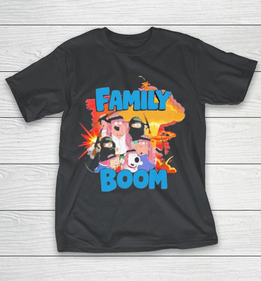 Family Guy Family Boom Shirts