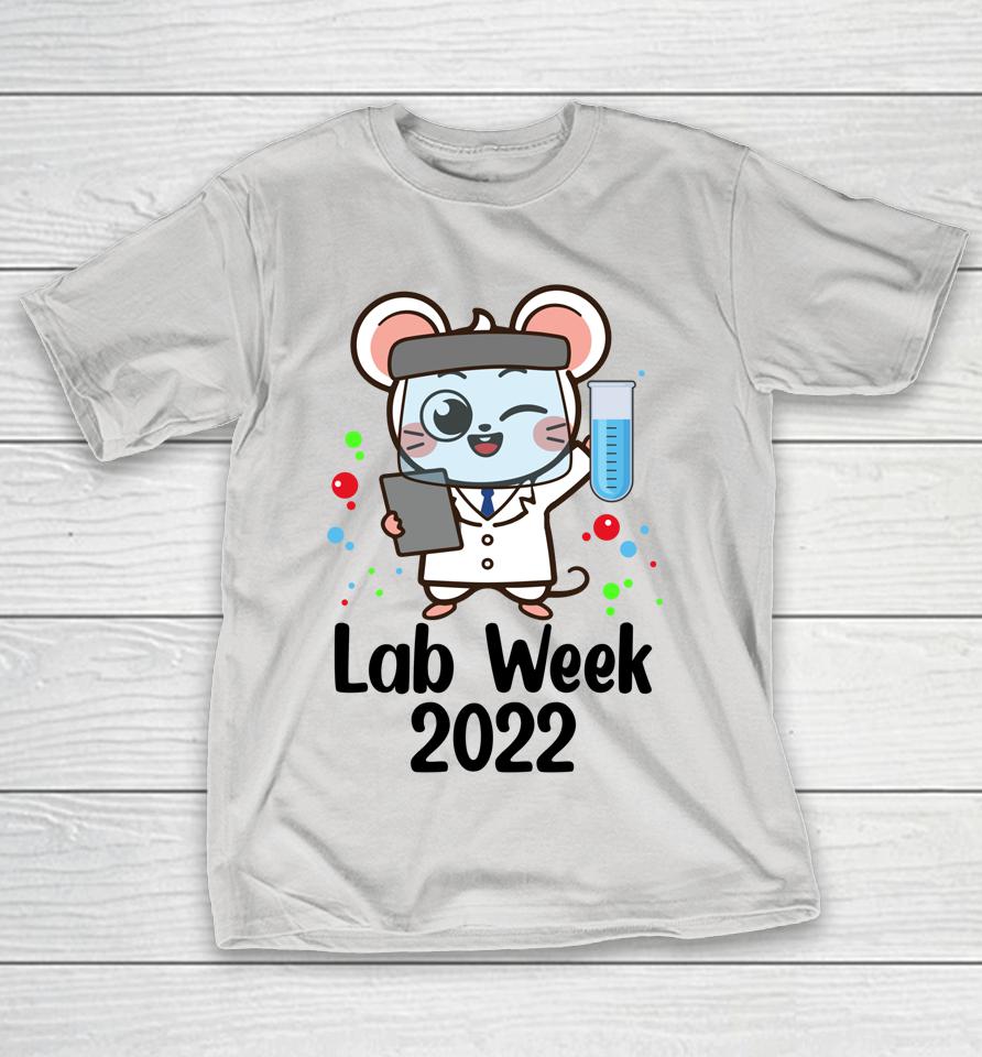 Funny Lab Week 2022 Lab Tech Laboratory Technician Shirts WoopyTee