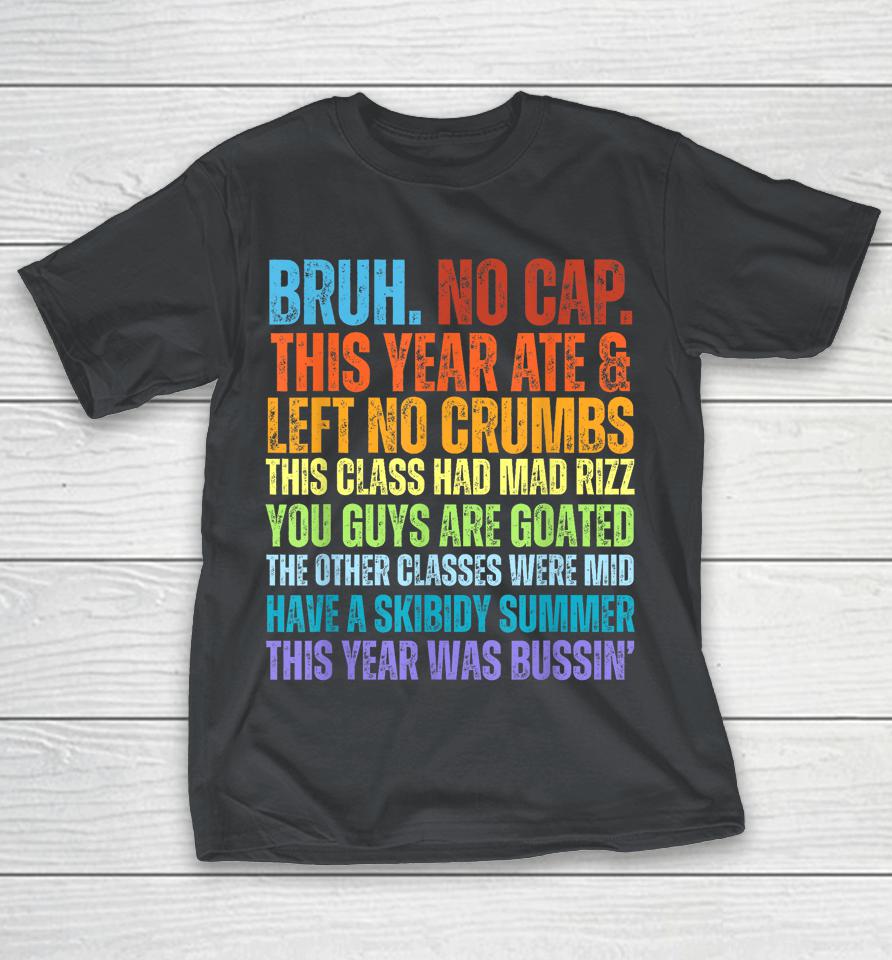 Gen Alpha Slang Teachers Happy Last Day Of School 2025 Shirts