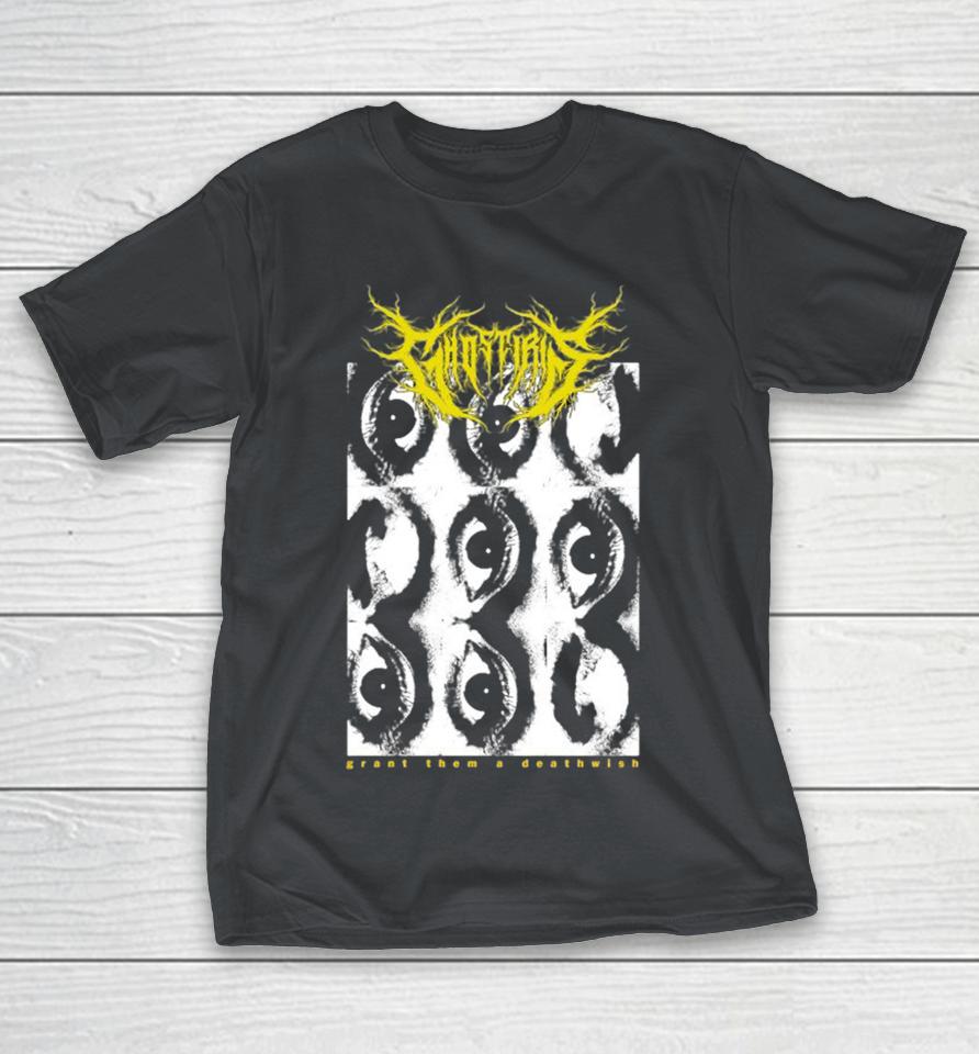 Ghost Iris Grant Them A Deathwish Eyes Shirts