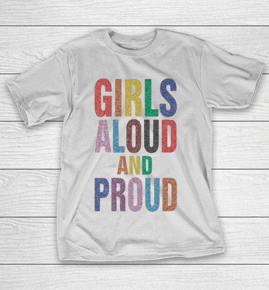 Girls aloud and proud pride 2024 Shirts