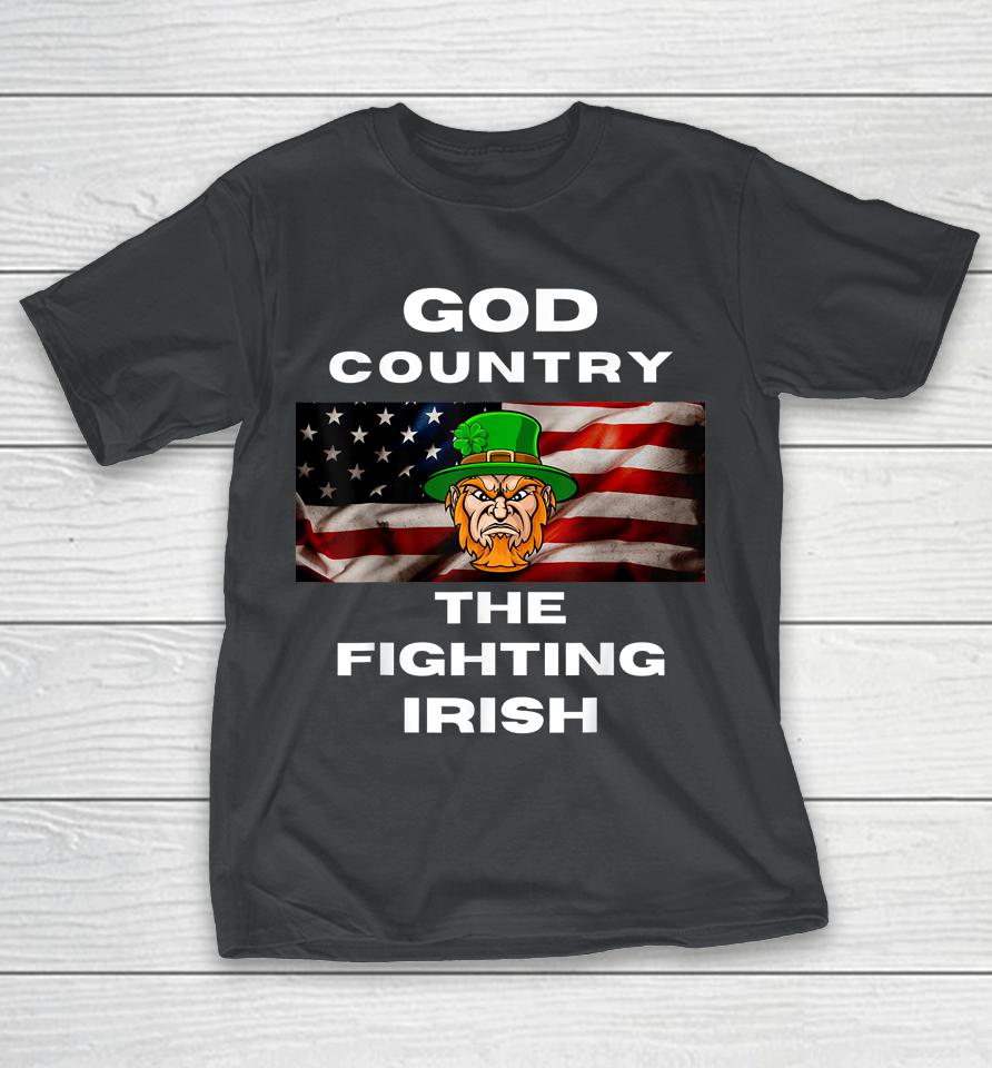 God Country The Fighting Irish Shirts WoopyTee