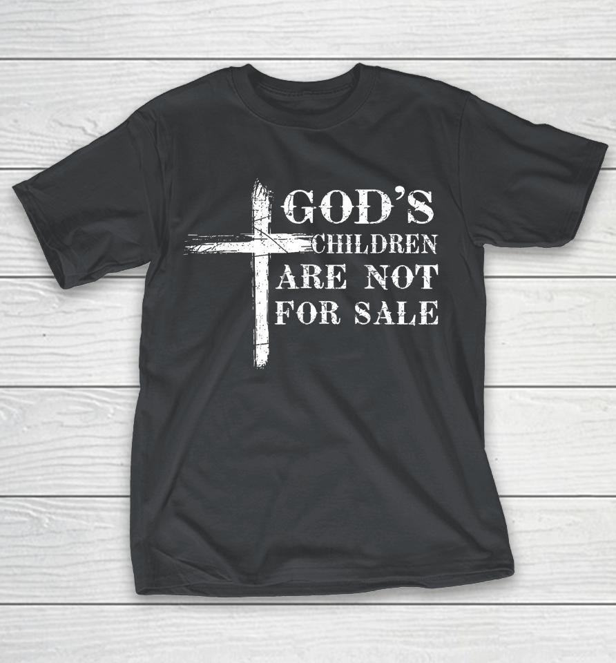 God's Children Are Not For Sale Cross Jesus Christ Christian Shirts