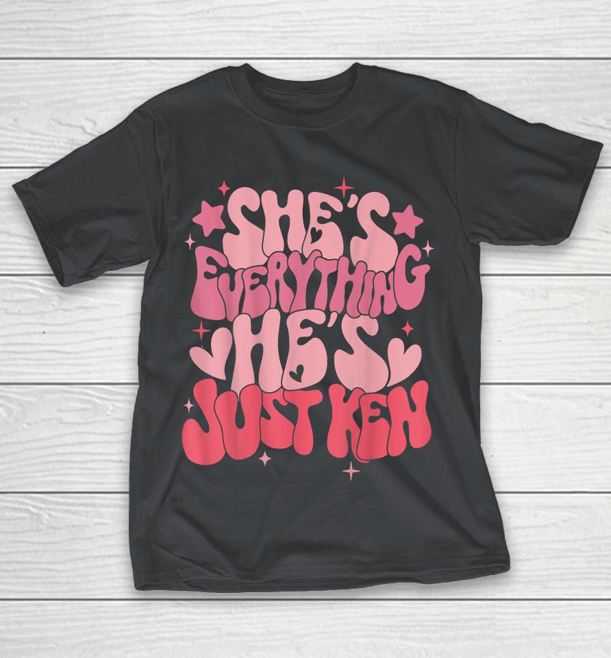 Groovy Retro She's Everything He's Just Ken Shirts