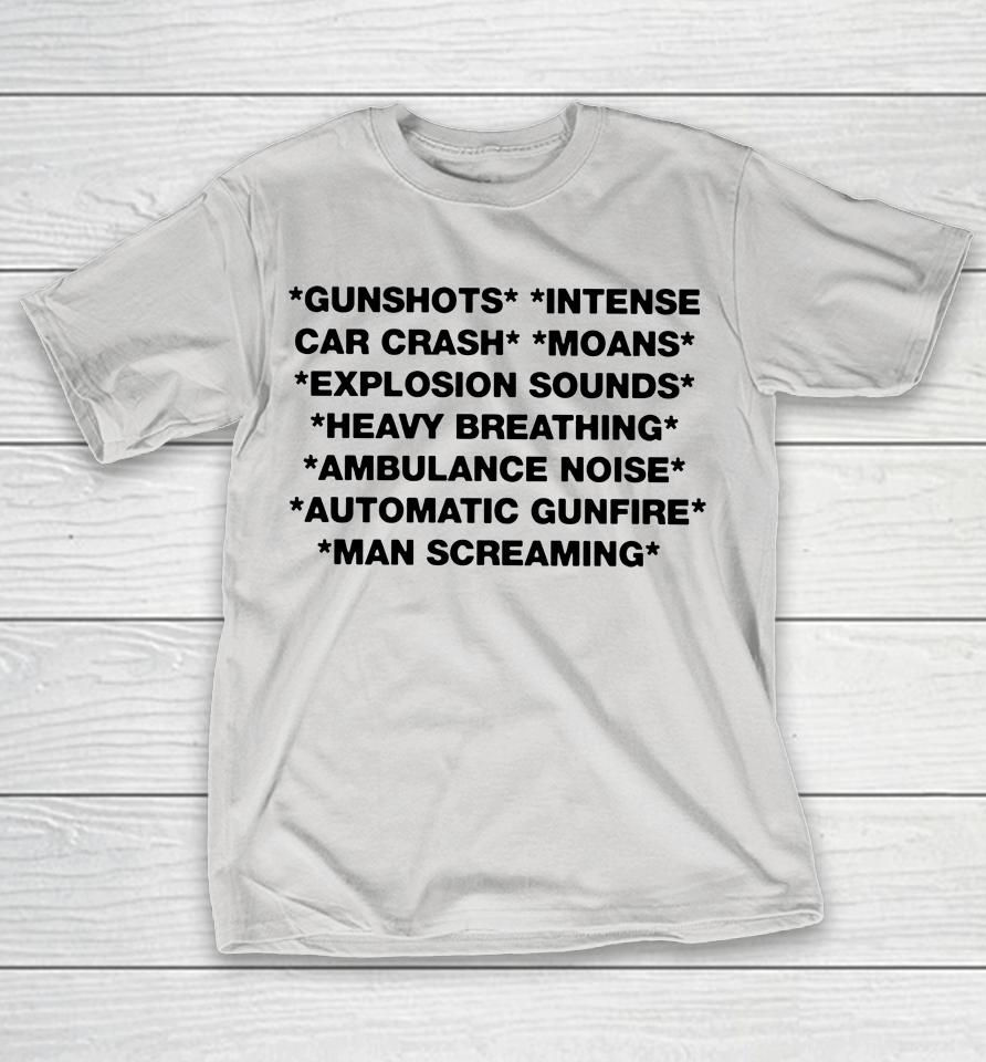 Gunshots Intense Car Crash Moans Explosion Sounds Heavy Breathing