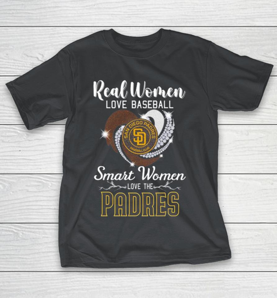 Heart Diamond Real Women Love Baseball Smart Women Love The San Diego