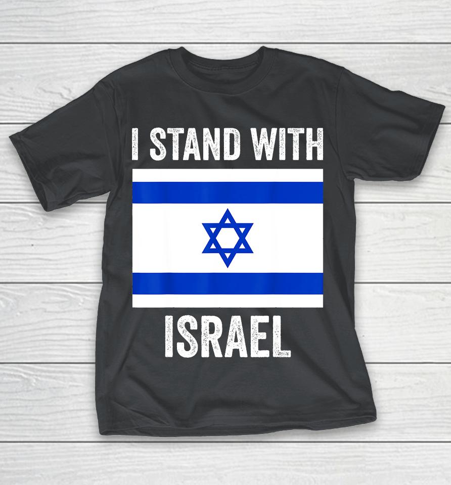 I Stand With Israel Free Israel Shirts