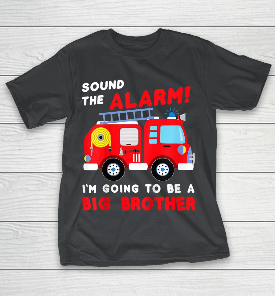 I'm Going To Be A Big Brother Shirt Firetruck Baby Reveal Shirts