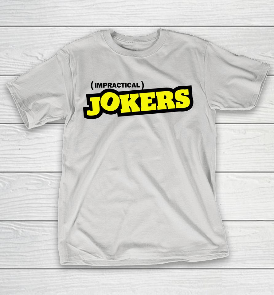 Impractical Jokers Merch Shirts | WoopyTee