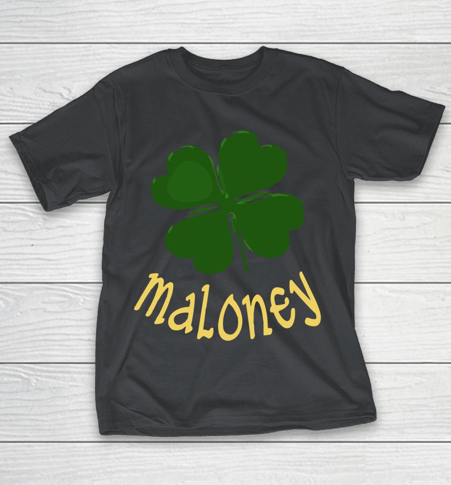 Irish Shamrock Maloney Funny St Patrick's Day Holiday Shirts