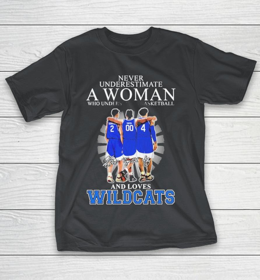 Jaxson Robinson Otega Oweh And Koby Brea Never Underestimate A Woman Who Understands Basketball And Loves Kentucky Wildcats Signatures Shirts