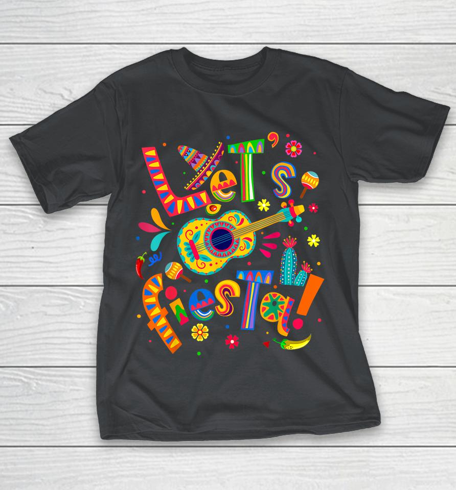 Let's Fiesta Shirts Cinco De Mayo Fiesta Squad Mexican Party Shirts