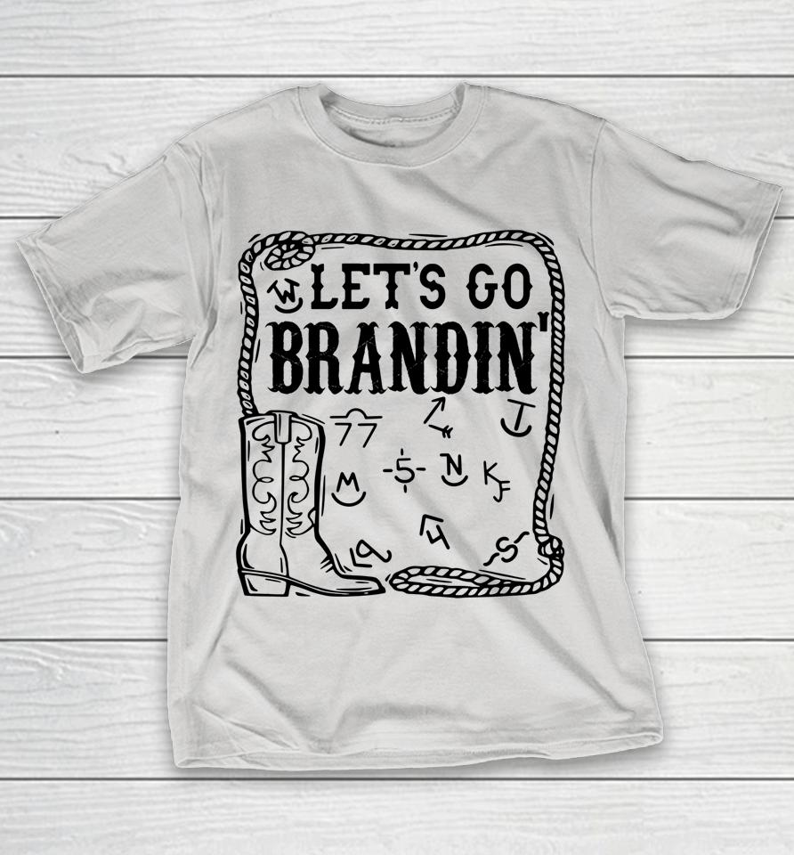 Let's Go Brandin' Funny Ranching Farming Cattle Cowboy Boot Shirts