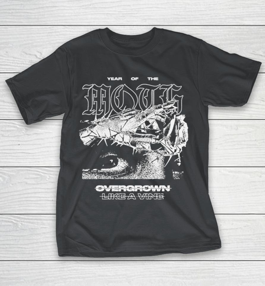 Like Moths To Flames Year Of The Mouth Overgrown Like A Vine Overgrown Shirts