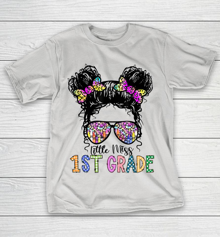 Little Miss First Grade Girl Back To School 1st Grade Shirts