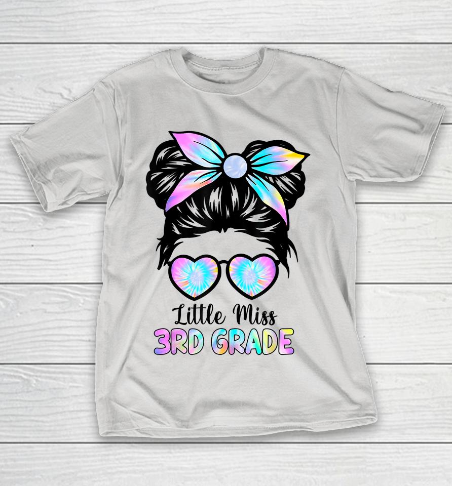 Little Miss Third Grade Girls Back To School Shirt 3rd Grade Shirts