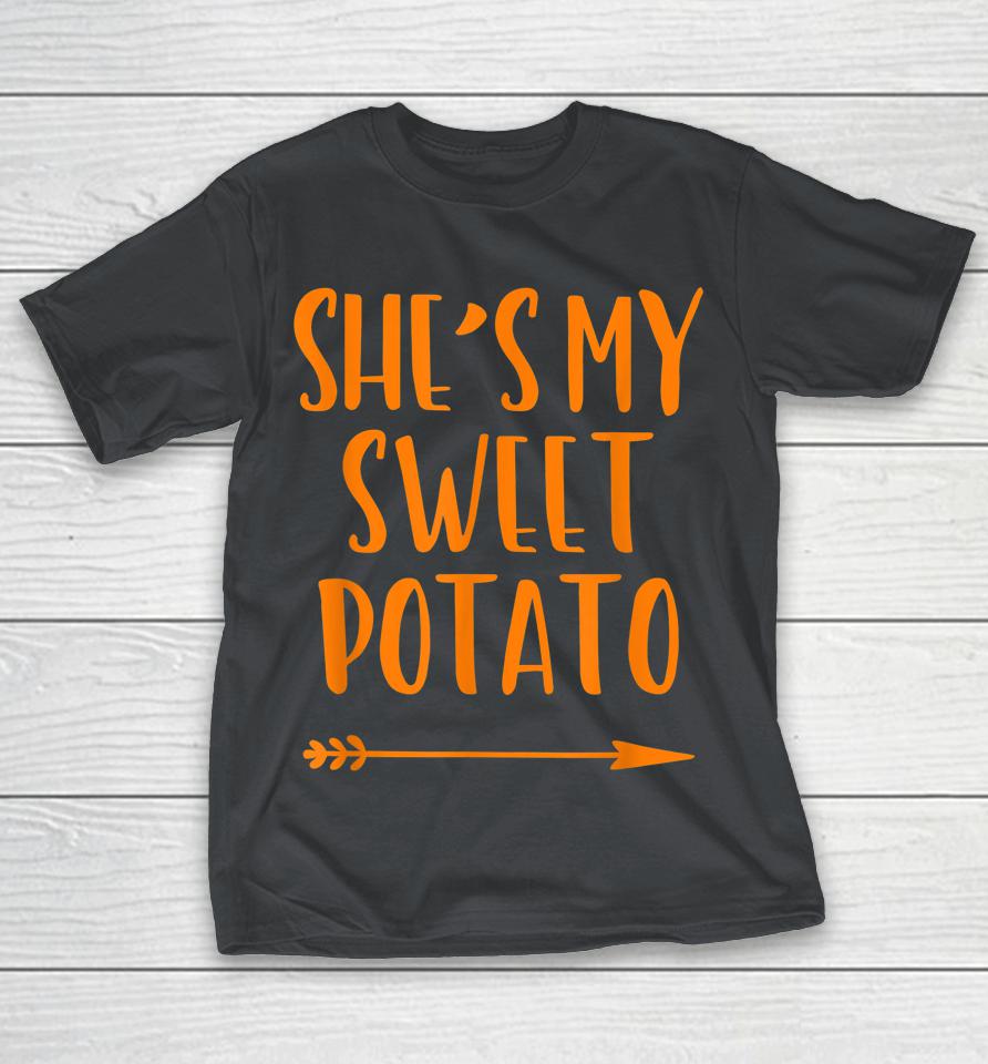 Matching Couple She's My Sweet Potato Thanksgiving I Yam Shirts WoopyTee