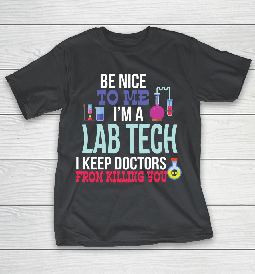 Medical Lab Tech Laboratory Technician Gift Shirts WoopyTee