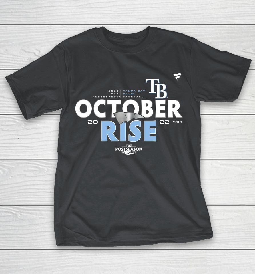 MLB Shop October Rise Tampa Bay Rays Fanatics Branded 2022 Postseason Locker Room Shirts