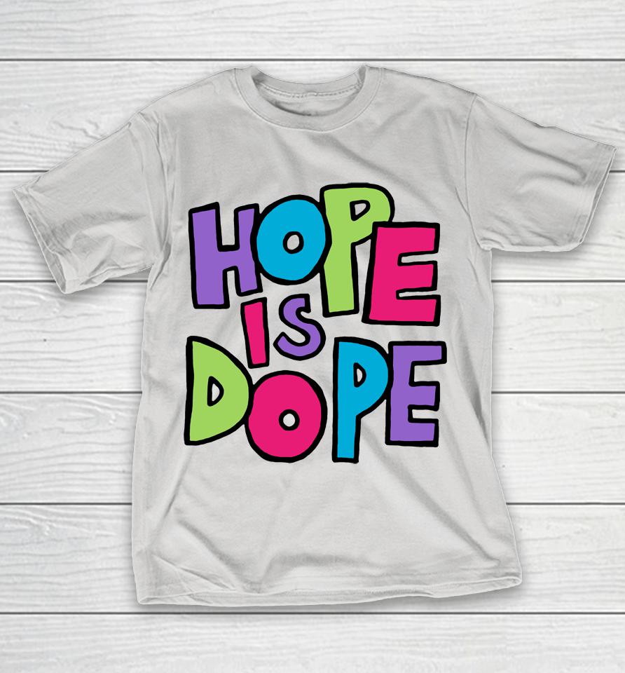 Mr Beast Merch Hope Is Dope Shirts WoopyTee