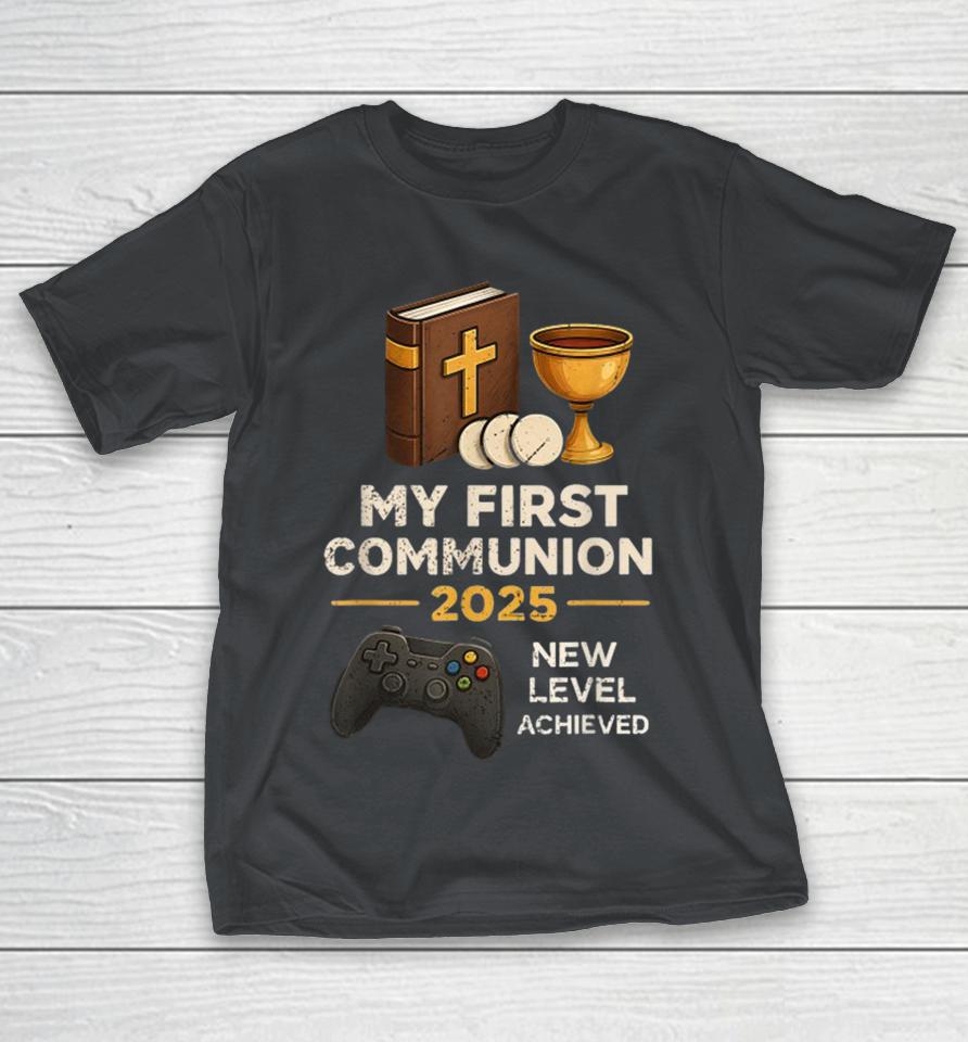 My 1st First Communion 2025 New Level Achieved Video Game Catholic Shirts