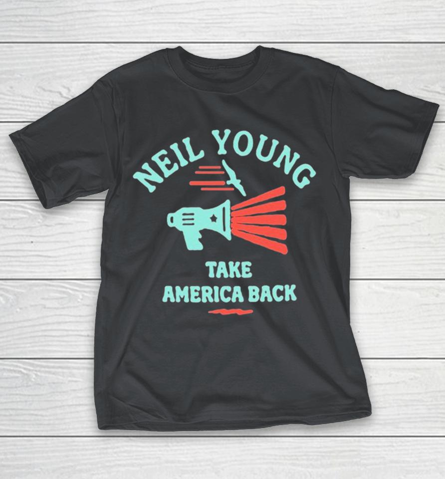 Neil Young Take America Back Shirts