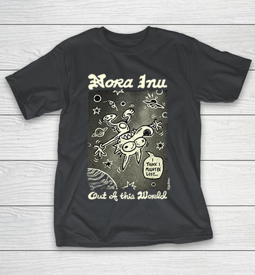 Nora Inu Out Of This World Shirts