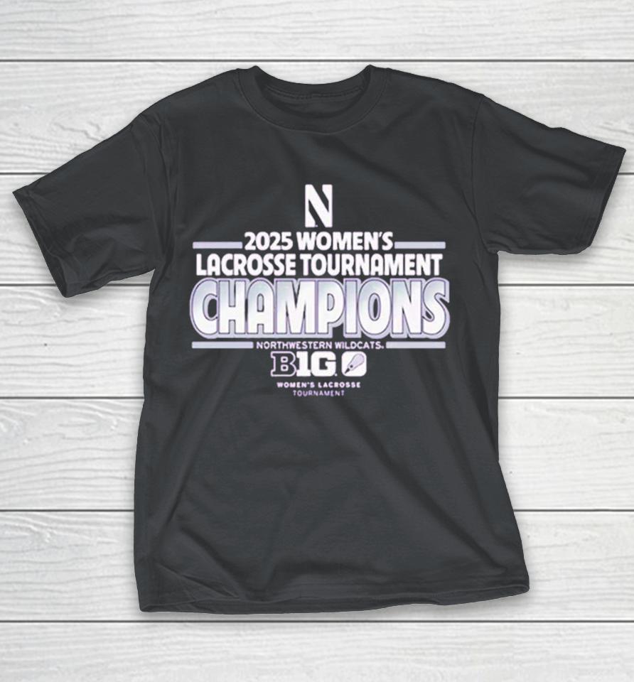 Northwestern Wildcats 2025 Women’s Lacrosse Big Ten Tournament Champions Shirts