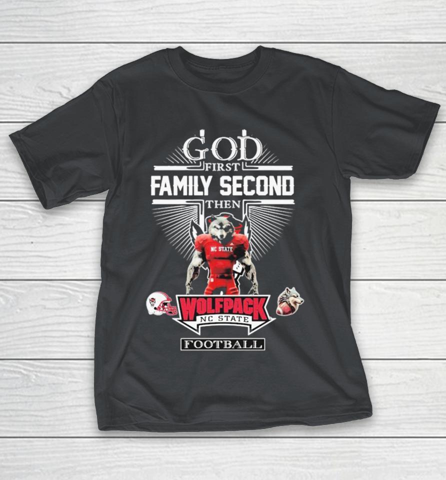 Official God First Family Second Then NC State Wolfpack Football Mascot Shirts