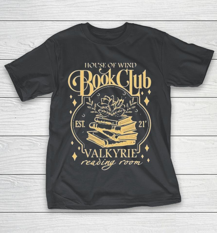 Official House Of Wind Book Club Valkyrie Reading Room Shirts