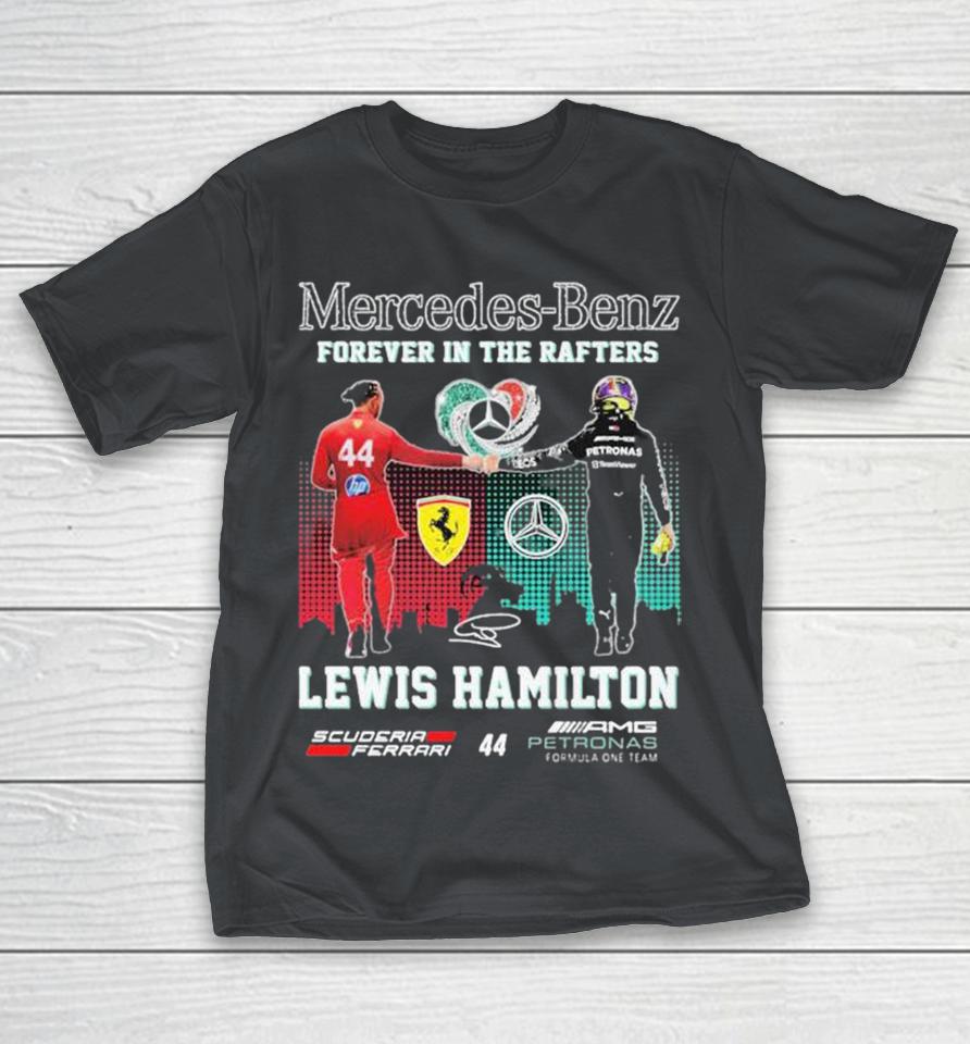 Official Lewis Hamilton Mercedes-benz Forever In The Rafters Scuderia Ferrari Amg Petronas Formula One Team 44 Signature Shirts