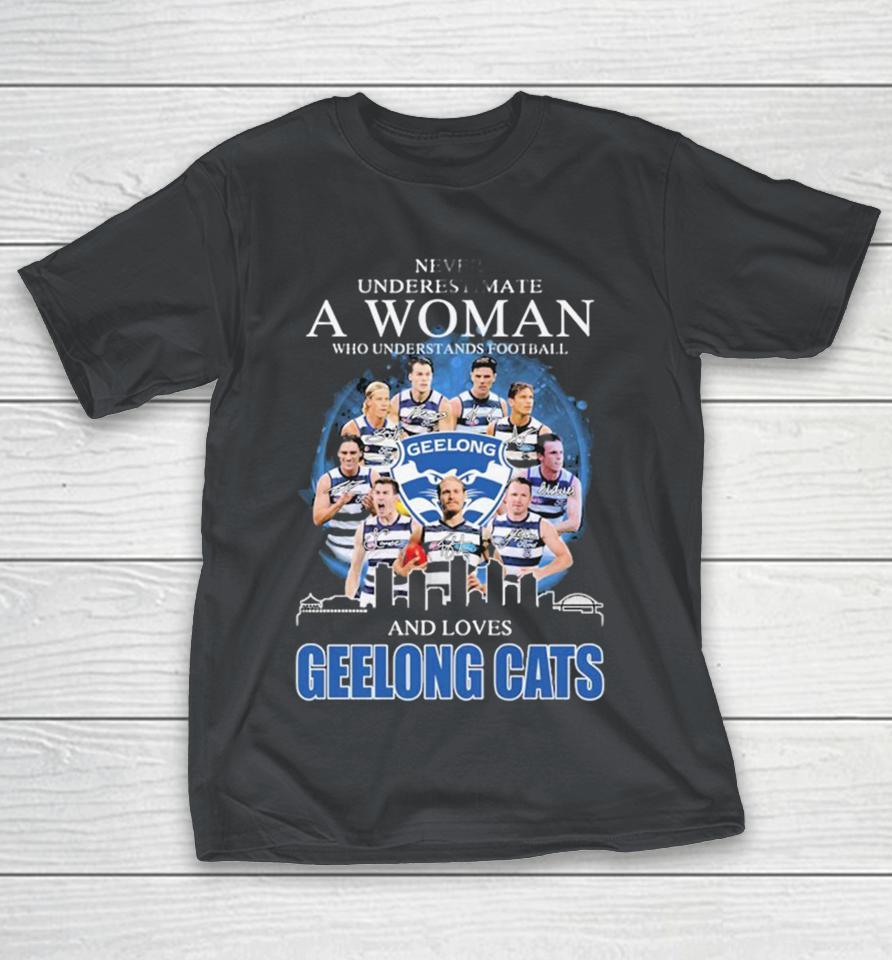 Official Never Underestimate A Woman Who Understands Football And Loves Geelong Cats Signatures Shirts