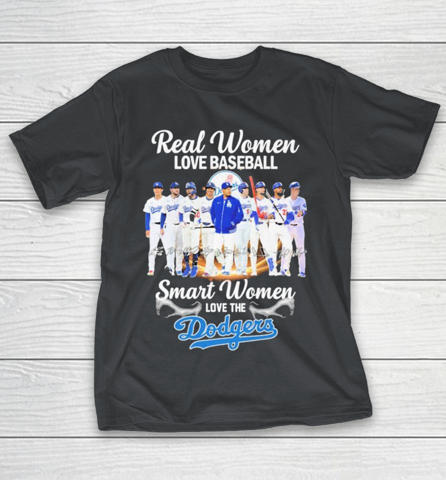 Official Real Women Love Baseball Smart Women Love The Los Angeles Dodgers Signatures Shirts
