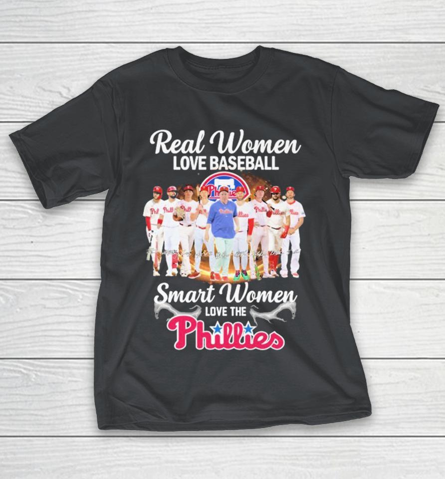 Official Real Women Love Baseball Smart Women Love The Philadelphia Phillies Signatures Shirts